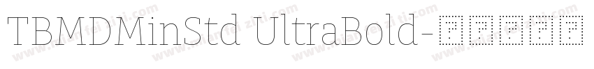 TBMDMinStd UltraBold字体转换